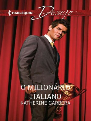 cover image of O milionário italiano